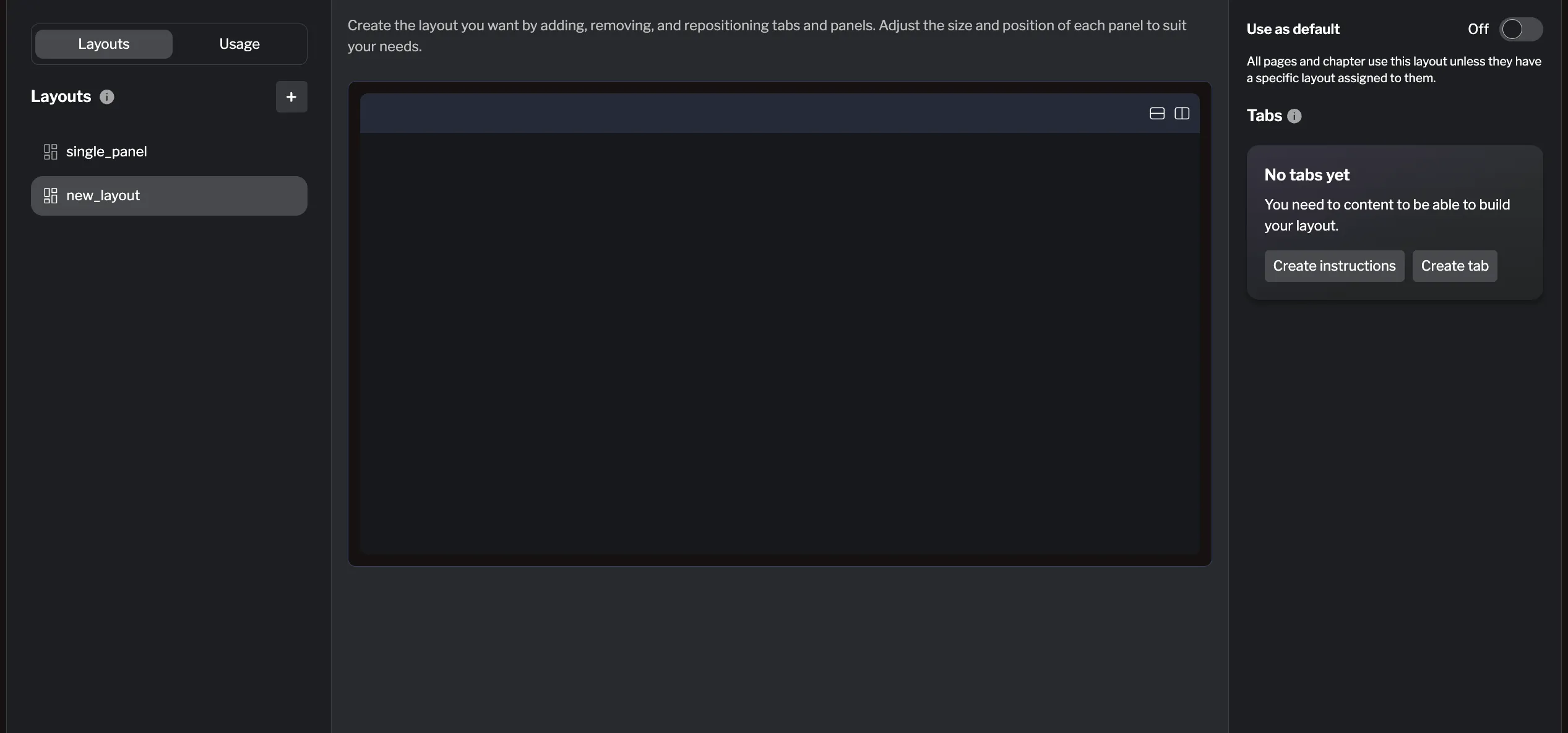 layouts start with one panel that can be edited layouts start with one panel that can be edited