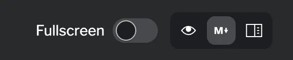 Switch between editor, preview, and side-by-side views Editor view mode buttons