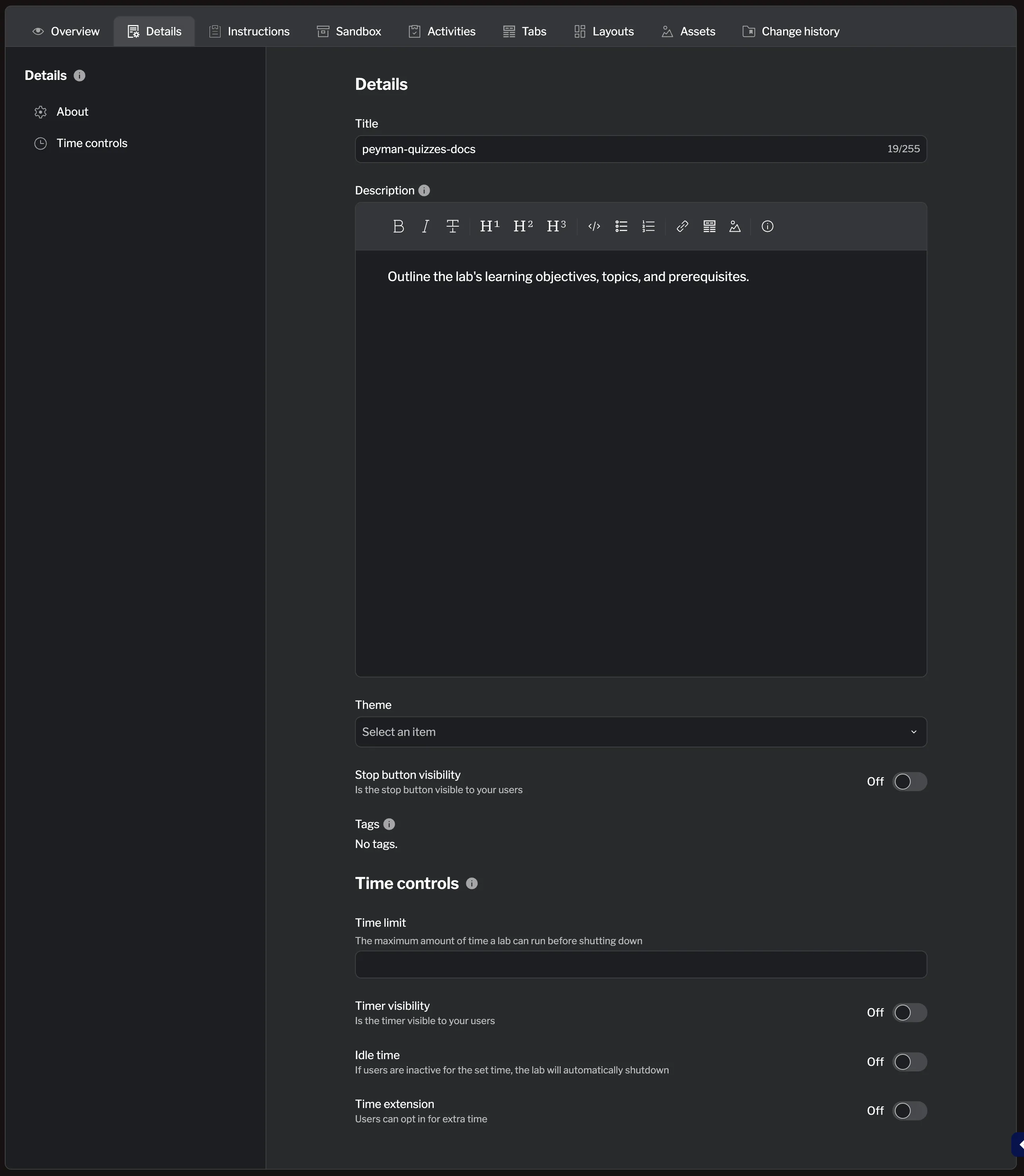 The Details tab contains all core lab configuration options Details tab overview showing all configuration sections