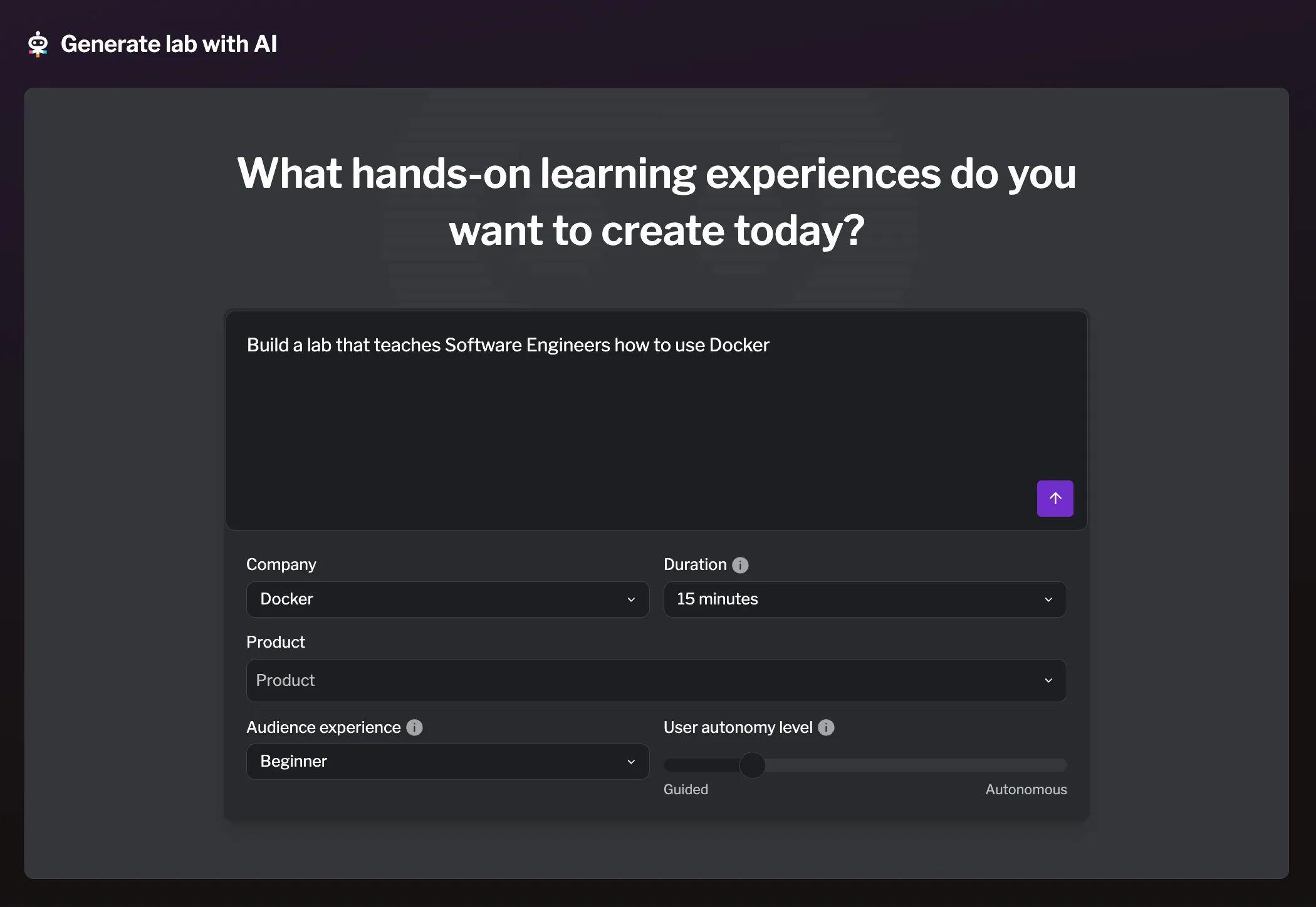 The generate form with the prompt, Company, Duration, Product, and Audience experience and autonomy fields