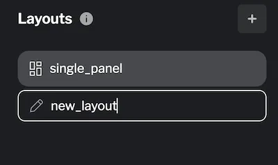 layouts can be created by using the + sign in the layouts tab