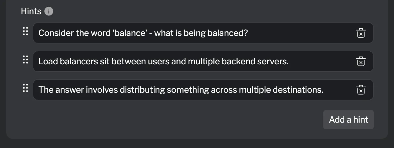 Hints with reordering handles and Add a hint button Hints section showing three hints with drag handles and delete buttons, and an "Add a hint" button